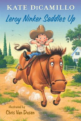 Image for Leroy Ninker Saddles Up: Tales from Deckawoo Drive, Volume One **SIGNED 1st Ed /1st Printing + Photos**