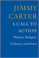 A Call to Action: Women, Religion, Violence, and Power **SIGNED 1st Ed./1st Printing + Photo** Image for A Call to Action: Women, Religion, Violence, and Power **SIGNED 1st Ed./1st Printing + Photo**