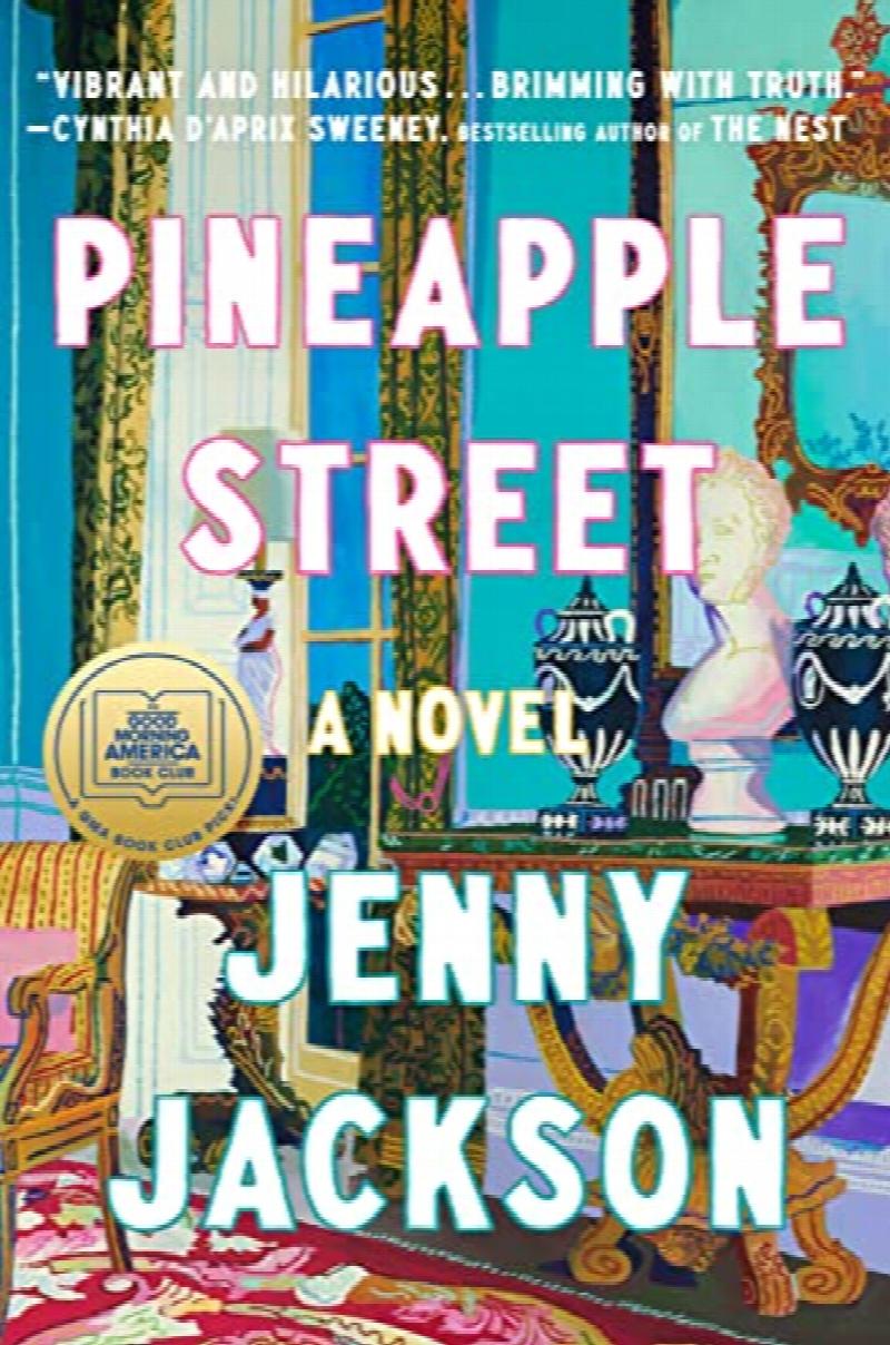 Image for Pineapple Street: A Novel **SIGNED 1st Edition /1st Printing **